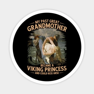 My Past Great Grandmother became a Viking Princess Magnet